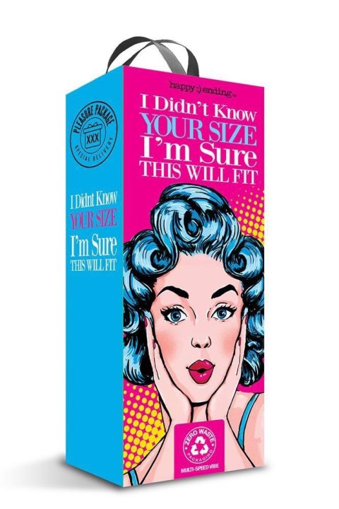 HAPPY ENDING PLEASURE PACKAGE I DIDN'T KNOW YOUR SIZE 4" MULTI-SPEED VIBE HAPPY ENDING PLEASURE PACKAGE I DIDN'T KNOW YOUR SIZE 4" MULTI-SPEED VIBE