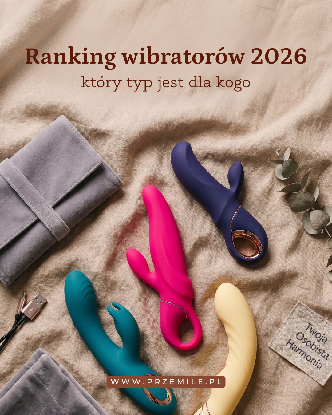 Ranking wibratorów 2026 - który typ jest dla kogo
